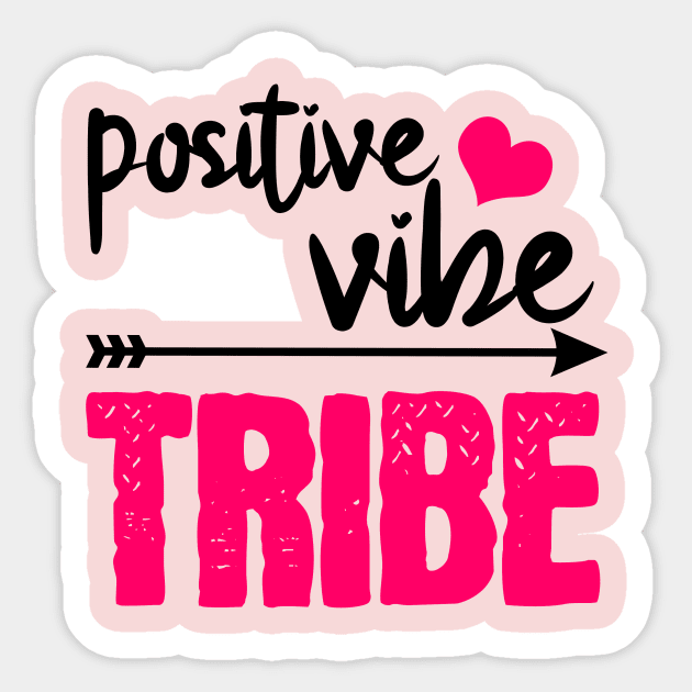 positiv Vibe Tribe Sticker by Socity Shop